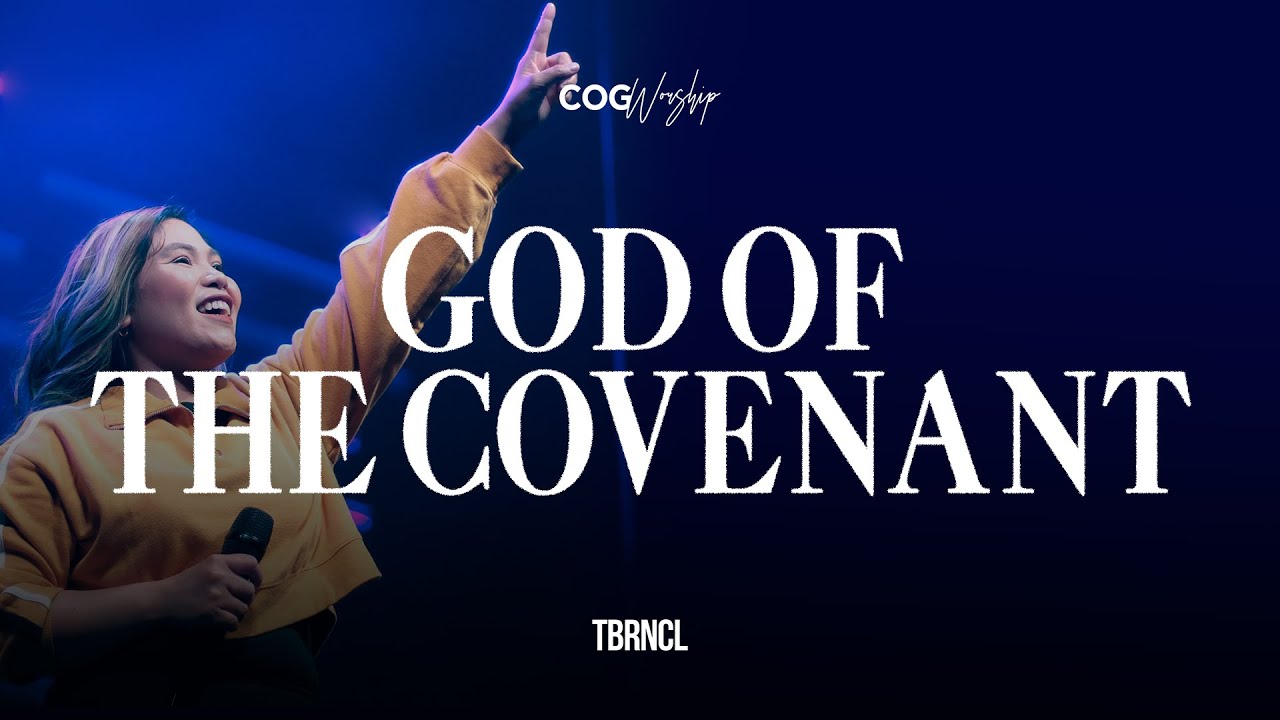 God Of The Covenant  Live from COG Dasma Sanctuary  COG Worship