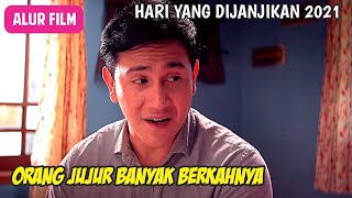 Karena Jujur Pria Ini Selamat Dari Rentenir Alur Film Hari Yang Dijanjikan 2021