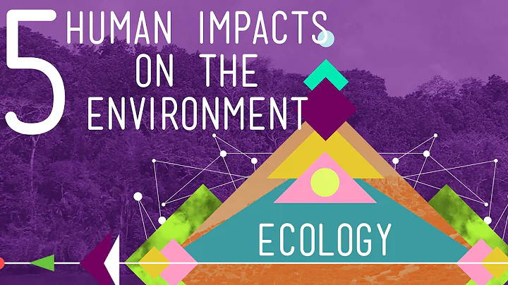 5 Human Impacts on the Environment: Crash Course Ecology #10 - DayDayNews