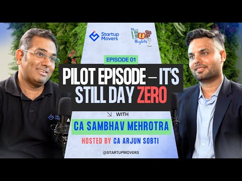 The FuF Nights: Episode 1| It's Still Day 0 | Featuring CA Sambhav and CA Arjun - video from Startup Movers