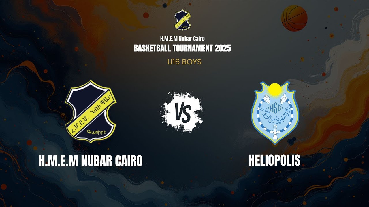 H.M.E.M Nubar Cairo vs Heliopolis Club (Youth Boys) 2025 Tournament
