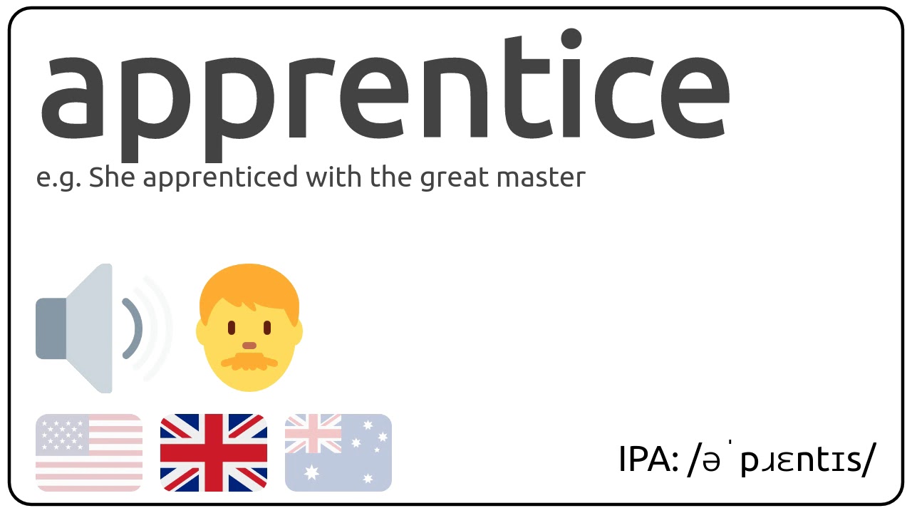 How to pronounce apprentice in english? - YouTube
