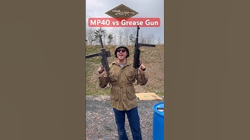 MP40 vs M3 Grease Gun. Which is better?