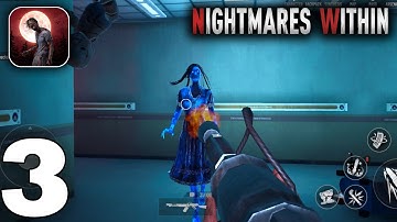 Nightmares Within Gameplay Walkthrough Part 3 (iOS, Android)
