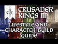 Crusader Kings 3 - The Ultimate Lifestyle & Character Build Guide