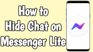 How to Hide Chat on Messenger Lite screenshot 5