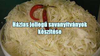 Házias jellegű savanyítványok készítése