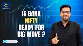 Is Bank Nifty Ready for a Big Move?