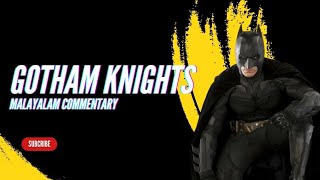 Gotham Knight malayalam gameplay Night 15 - 17 CLAYFACE EPISODE