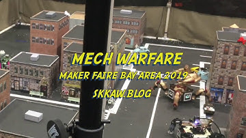 Mech Warfare @Maker Faire Bay Area 2019