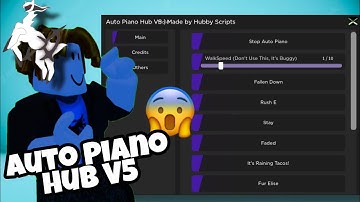 New Auto Piano Player Hub V5 | Arceus x Roblox Scripts