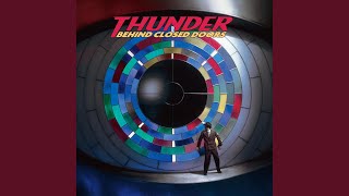 Video thumbnail of "Thunder - Love Walked In (2010 Remaster)"