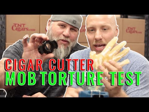 Top 5 Cigar Cutter MOB TORTURE TEST!!! - Top 5 Cigar Cutter MOB TORTURE TEST!!!