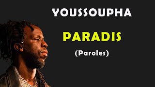 YOUSSOUPHA - PARADIS (Lyric/Paroles)