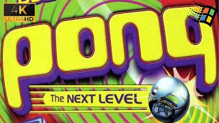 PC First Look [076] | Pong: The Next Level (1999) | 4K60ᶠᵖˢ | Win 10/11 Profile
