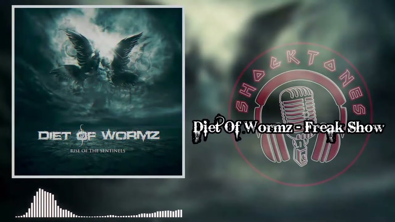 Diet of Wormz | Freak Show | Official Music Visualizer | Shocktones Music