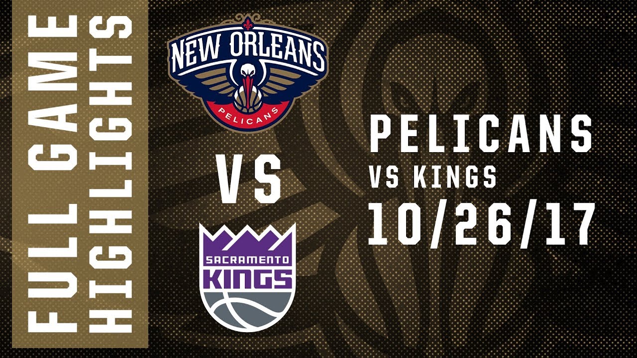 lonzo ball injury Full Game Highlights: Pelicans at Kings - 10/26/17