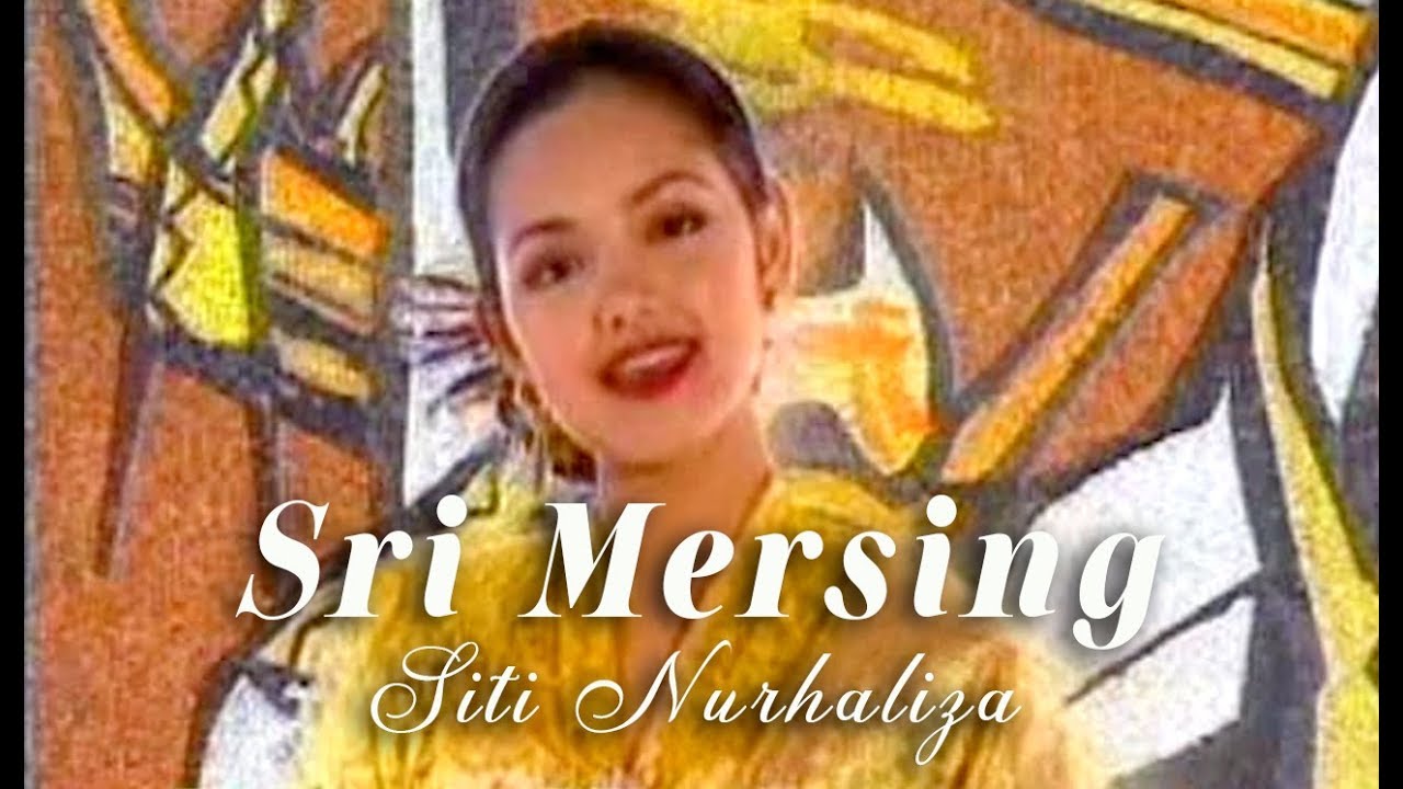 Siti Nurhaliza - Sri Mersing