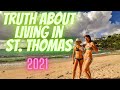 Truth about living in St  Thomas