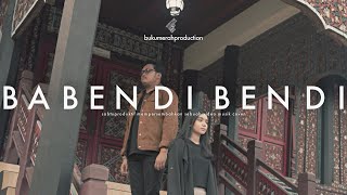 BABENDI BENDI - sabtuproduktif (Cover   Lyric)