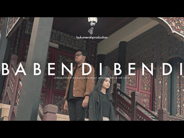 BABENDI BENDI - sabtuproduktif (Official Music Video Cover + Lyric) class=