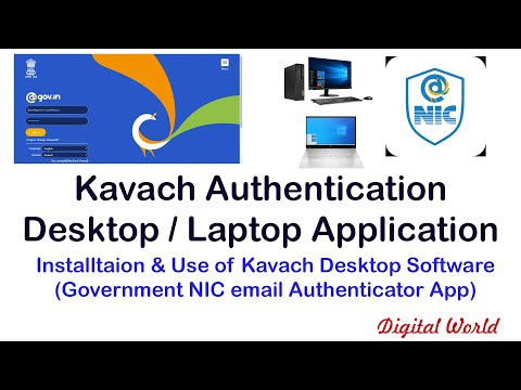 Kavach Desktop Application Installation & Use | Government email authenticator from NIC |