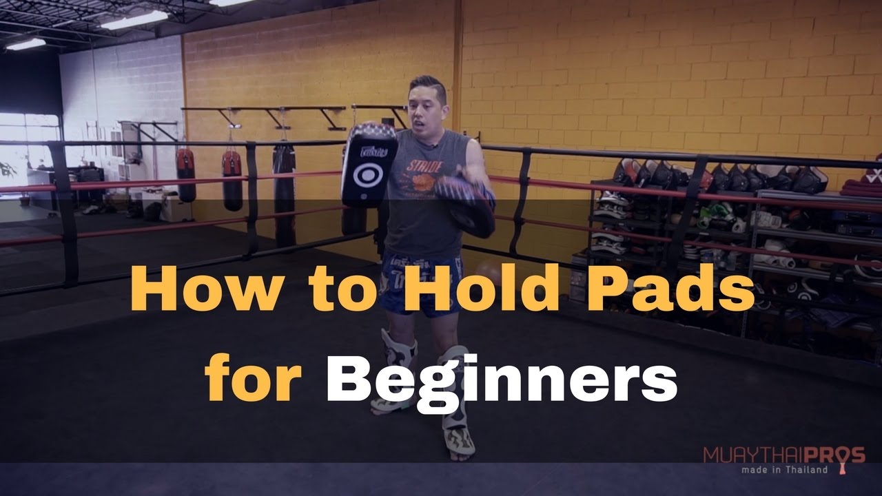 How to Hold Muay Thai Pads for Beginners