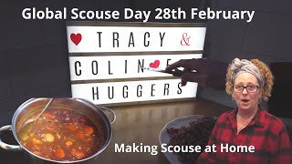 Global Scouse Day 28th February - Home Made Scouse