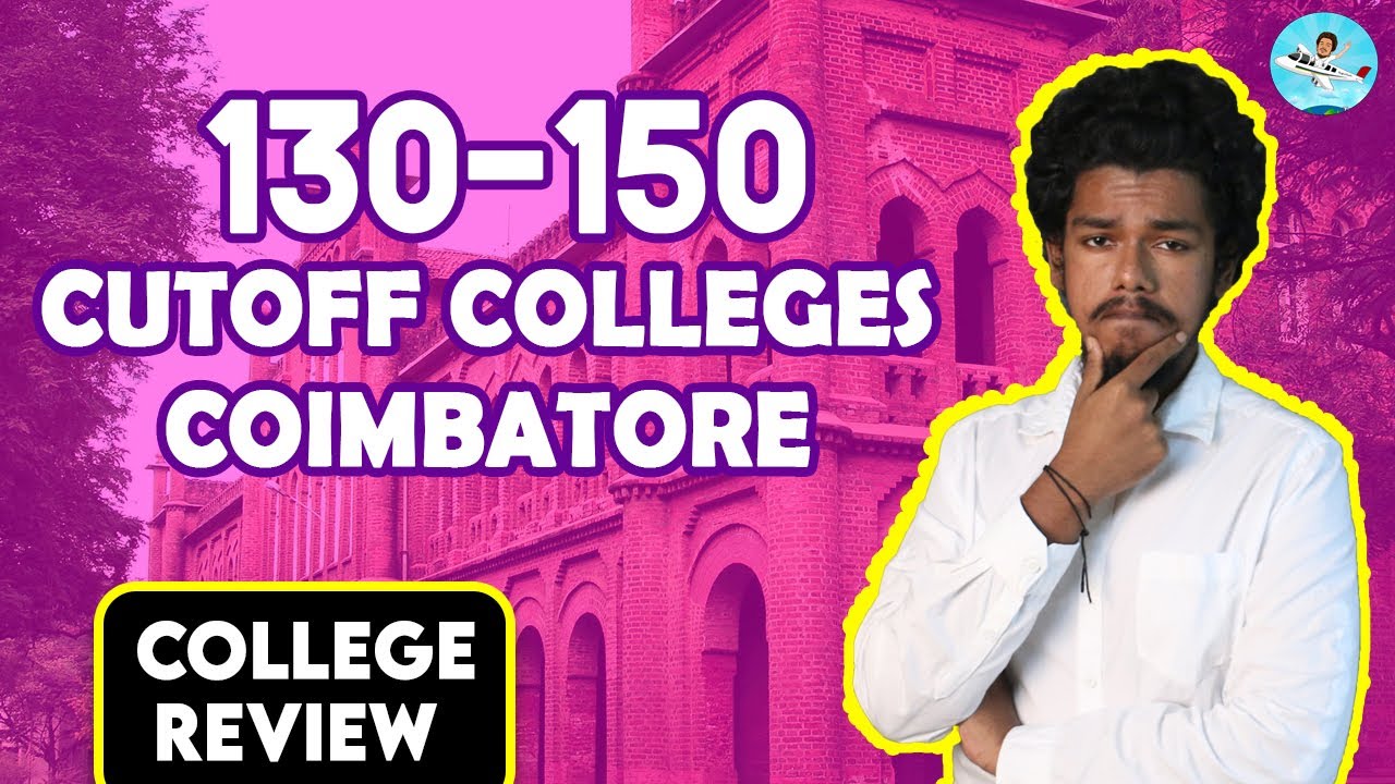 Top Engineering Colleges Coimbatore 130 150 Cutoff top-engineering-colleges-coimbatore-130-150-cutoff
