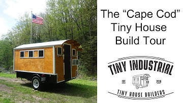The "Cape Cod" Gypsy Wagon Tiny House Camper by Tiny Industrial -  Video Tour
