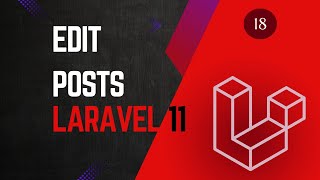Celebrity 18  Updating the Post - Laravel 11 tutorial for beginners. Profile
