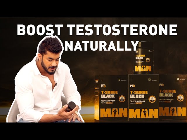 How to boost Testosterone Naturally | Testosterone booster supplement | MB T-Surge Black class=