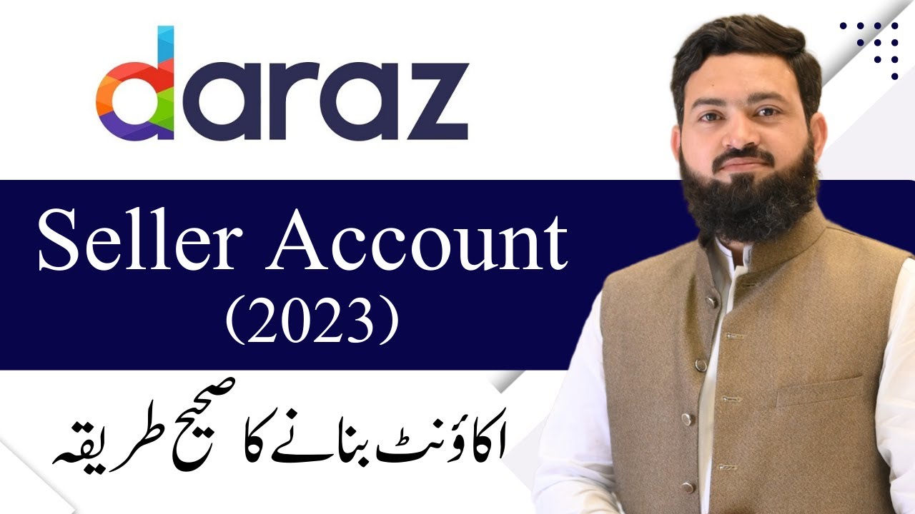 How To Create Daraz Seller Account in 2023
