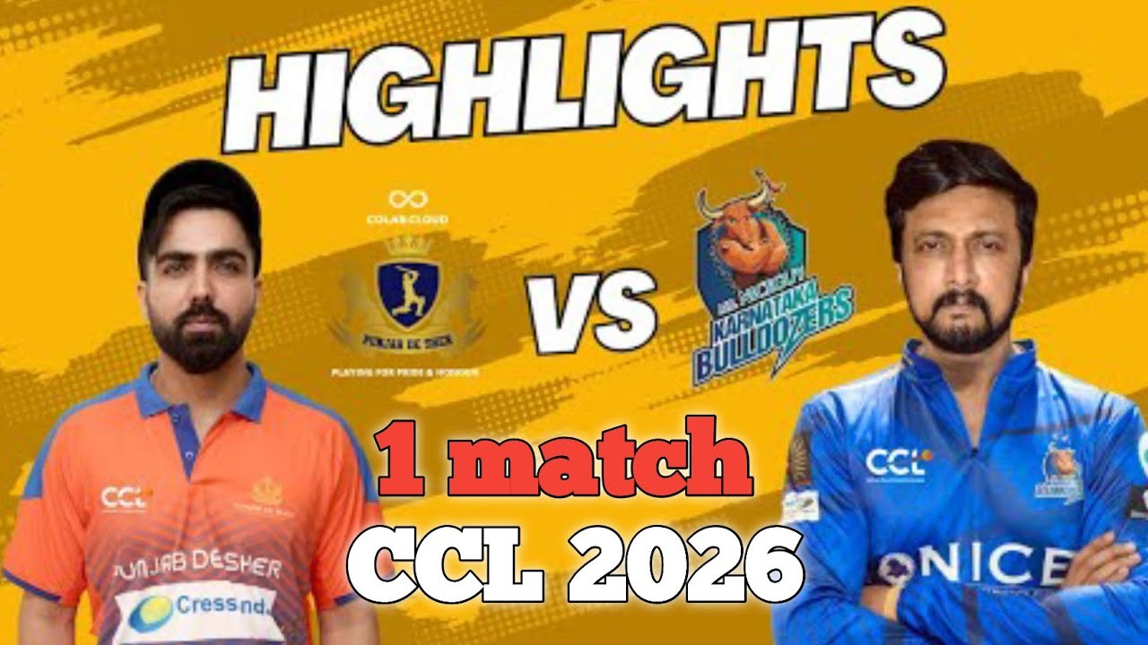 CCL 2026 : Karnataka Bulldozers Vs Punjab De Sher || Full Match Highlights || 
