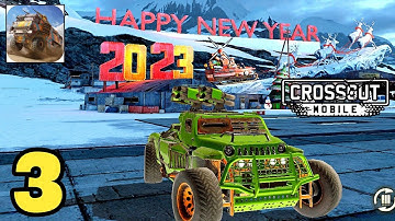 Crossout | Walkthrough Gameplay | Part-3 | Android, iOS) | 2023