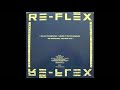 THE REFLEX * The Politics of Dancing (12 inch mix)  1983    HQ