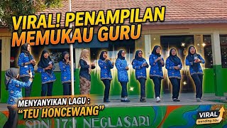 VIRAL PENAMPILAN GURU MENYANYIKAN LAGU KARATAGAN PAHLAWAN: TEU HONCEWANG|Kang_Ikhsan79