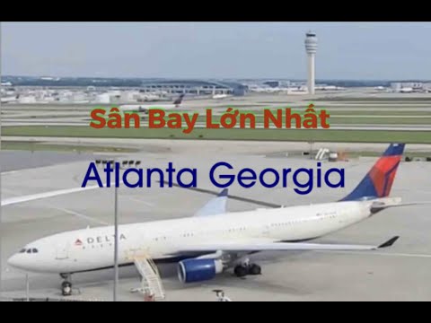 Video: Vận chuyển tại Sân bay Hartsfield-Jackson