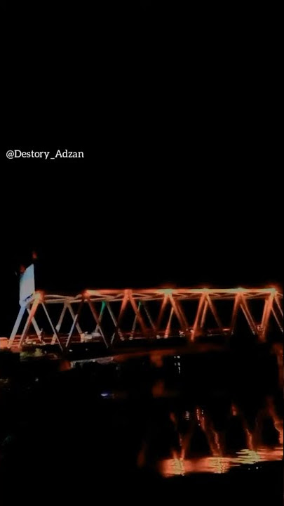 Suasana Malam Di Kota Tual Jembatan Watdek Paling Indah Deng (Story Wa Kata-Kata Motivasi)