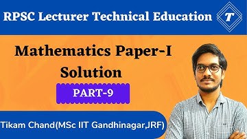 RPSC Lecturer Technical Education Mathematics Question Paper-1 Solution | Part-9 | Q 71-80 | TIMES