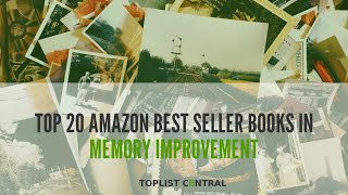 Top 20 Amazon Best Seller Books in Memory Improvement (Top 10 - March 2023)