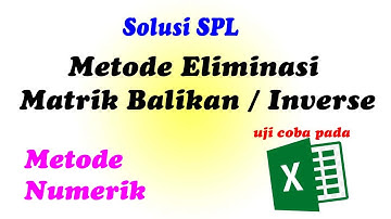 METODE MATRIK BALIKAN - SOLUSI SPL