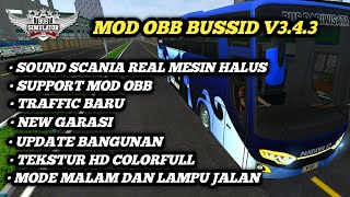 SHARE MOD OBB BUSSID V3.4.3 TERBARU SOUND SCANIA REAL MESIN HALUS TRAFFIC BARU | BUSSID