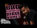 Bad Kids with Bible Names