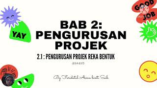 TING 1_ Bab2.1: PENGURUSAN PROJEK REKA BENTUK (2.1.4-2.1.7)