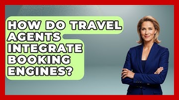 How Do Travel Agents Integrate Booking Engines? - Travel Agents Playbook