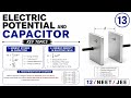 Energy Stored in a capacitor 13: Electric potential and capacitor class 12th|NEET&amp;JEE