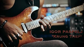 Igor Paspalj  -  "Krung Thep" (Night in Bangkok) chords