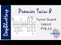 PT8.14 Turret Board Design Layout