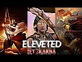 Eleveted   ft  karna  suryaputrakarn